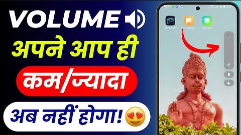 Android Volume Changing Automatically? Fix Sound Going Up & Down Problem 2025