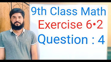 9th class Math Exercise 6.2 Question  4  Balochistan Board | FREE EDUCATION | Muhammad Hilal