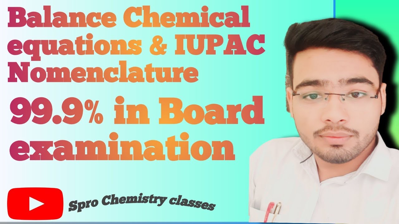 How balance Chemical equations by simple method ? & How write IUPAC ...