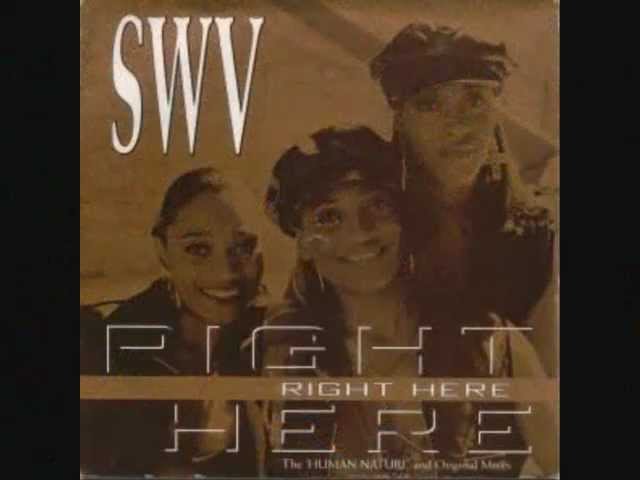 SWV - Right here (Human nature mix)