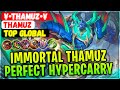 Immortal Demon, Perfect HyperCarry Thamuz [ Top Global Thamuz ] ¥•ThamuZ•¥ - Mobile Legends Build