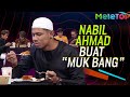 Nabil Ahmad buat "mukbang" challenge | MeleTOP | Syedot, Cikidot, Isaac Osman | Jihan Muse