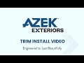 AZEK Trim Installation Basics