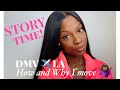 STORY TIME || HOW AND WHY I MOVED TO LA 🌴