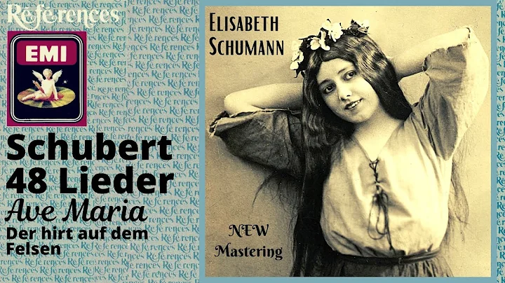 Schubert - 48 Lieder : Ave Maria, Die Forelle.. + ...