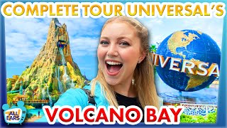 A COMPLETE Tour of Universal's Volcano Bay -- Full Walkthrough