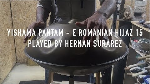 Yishama Pantam - E Romanian Hijaz 15 played by Hernan Suarez