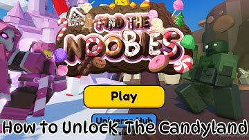 How to UNLOCK the CANDYLAND in Find The Noobie Morphs Roblox
