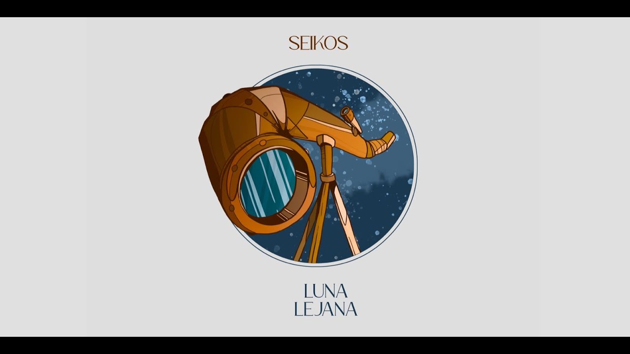 Watch LUNA LEJANA - Seikos ft. Train to roots (videoclip oficial) on YouTube