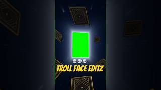 💀 Green Screen Troll Face Editz #greenscreen #trollface #editz #tutorial #capcut