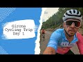 Cycling in girona  day 1  the best cycling trip