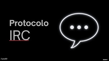 Aula 99 | Protocolo IRC