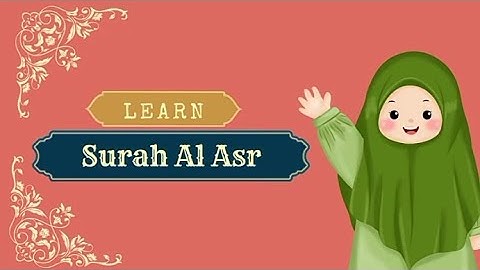 Learn Surah Al Asr | تعلم سورة العصر | Learn Quran | 2 times repeat | Kidskonnect 🌟