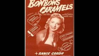 Watch Annie Cordy Bonbons Caramels video