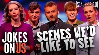 'Scenes We'd Like To See' (Series 14: Episodes 6-10) Mock the Week | Jokes On Us