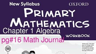 New Syllabus Primary Mathematics Workbook 6a| Chap#1 Algebra pg#16 Maths Journal@GaganPratapMaths