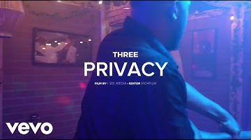 THREE - Privacy
