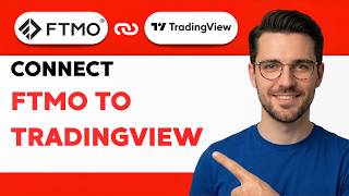 How to Connect FTMO to Tradingview [2026 Full Guide]