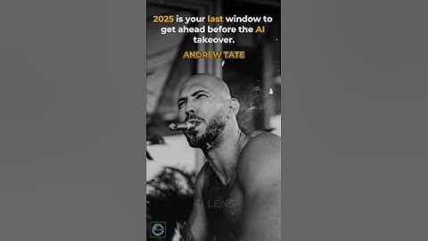 2025 🚀 The Final Chance Before 🤖 #ai #andrewtate #motivation #technology #trending
