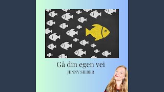 Gå din egen vei