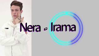 IRAMA - Nera -  Bootleg + Testo  FREE DL.