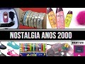PURA NOSTALGIA RELEMBRANDO COISAS ANTIGAS 8k Anos2000 Nostalgia Coisasantigas