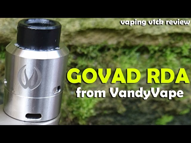 GOVAD RDA from Vandy Vape Review - Good but... - YouTube