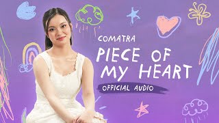 Comatra - Piece Of My Heart | OFFICIAL AUDIO