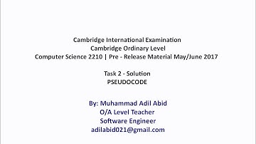 Pseudocode TASK 2 - Computer Science 2210 Pre Release Material M/J 2017