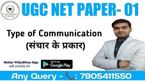 Type of Communication | संचार के प्रकार | #ugcnet | @VidyaaDhanClasses