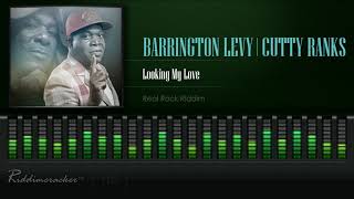 Barrington Levy &amp; Cutty Ranks - Looking My Love (Real Rock Riddim) [HD]