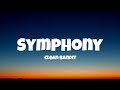 Clean Bandit - Symphony,feat  Zara Larsson (Lyrics)