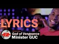 Minister GUC - God Of Vengeance Lyrics