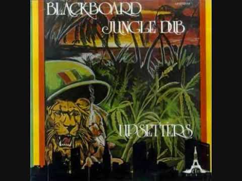 LEE PERRY The Upsetters   Blackboard Jungle Dub   Blackboard Jungle Dub  Ver  1  LLN XXXXXXXXXX SKAN