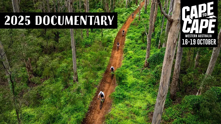 Cape to Cape MTB 2025 Documentary