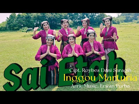 SAI ETAH INGGOU MARTURIA Cipt Roybes Dani Saragih Rohanisimalungun Lagurohani