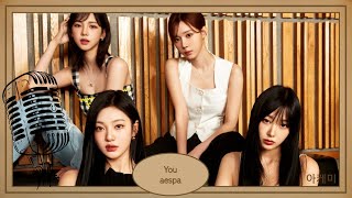 You - Aespa (에스파) Karaoke Hangul Lyrics 가사