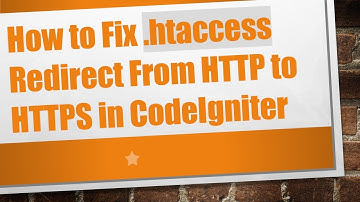 How to Fix .htaccess Redirect From HTTP to HTTPS in CodeIgniter