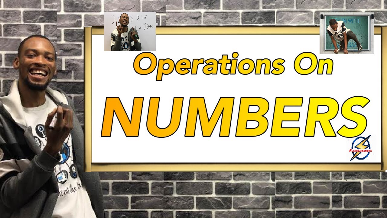 Operations On Numbers  - Fall In Love With Mathematics