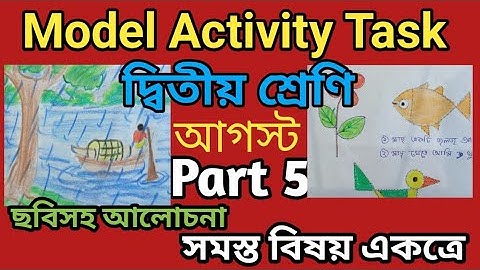 class 2 all subjects Model Activity Task Part 5#class 2 Model activity task part 5