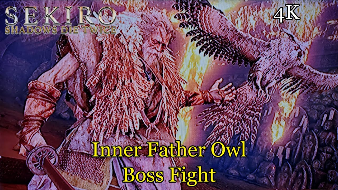 Sekiro: Inner Father Owl (Boss Fight)