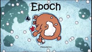 Epoch (Remix Cover)