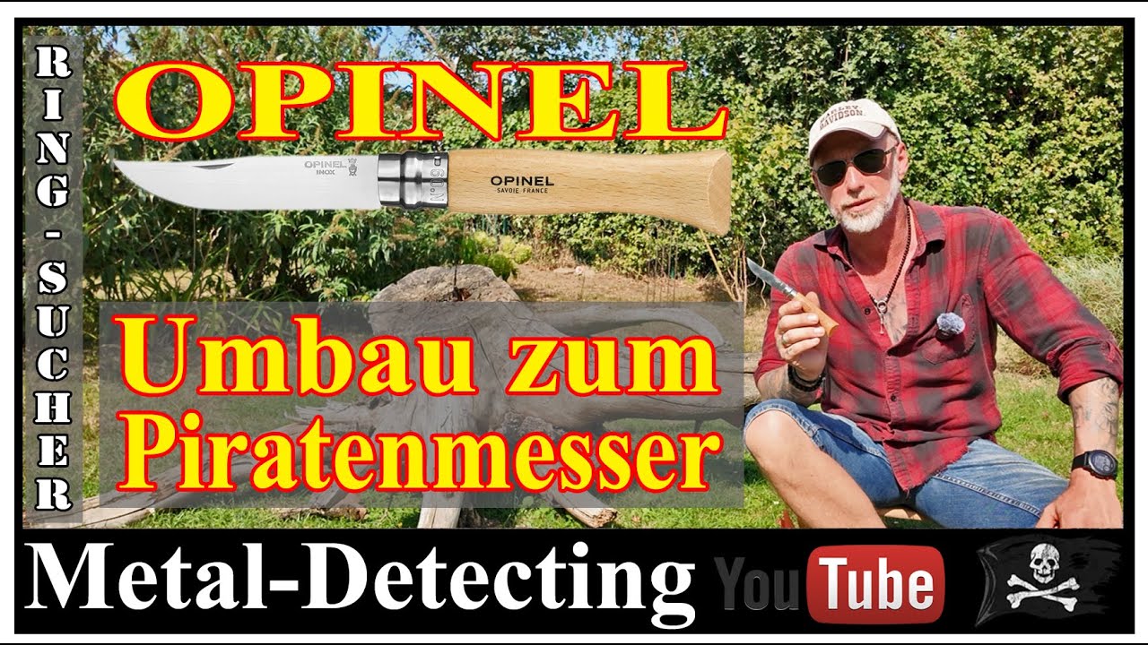 Modifikation des Opinel Messer zum Piratenmesser / Mittelaltermesser. Imprägnierung, Konservierung.