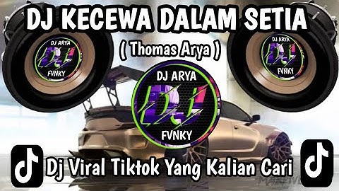 DJ AWALNYA KU TAK PERCAYA DIRIMU TELAH MENDUA || DJ KECEWA DALAM SETIA VIRAL TIKTOK YANG KALIAN CARI