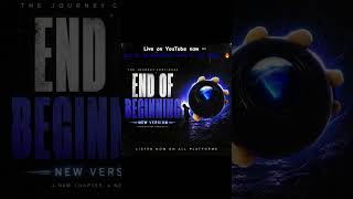 End Of Beginning  Deep S You Need To Hear  englishsong emotional 