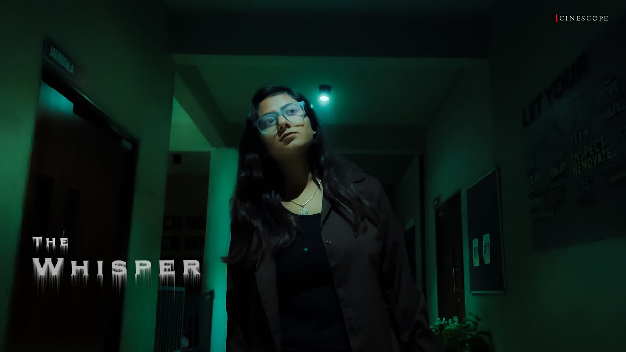 The Whisper : A Short Horror Film | Cinescope