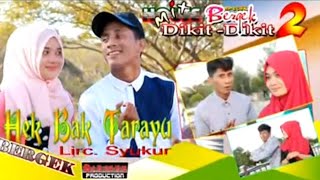 Download lagu BERGEK - HEK BAK TARAYU [ VIDEO MUSIC]