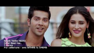 Galat Baat Hai ' Full Song HD 1080p Main Tera Hero  Varun Dhawan, Ileana D'Crus, Nargis Fakhri Resimi