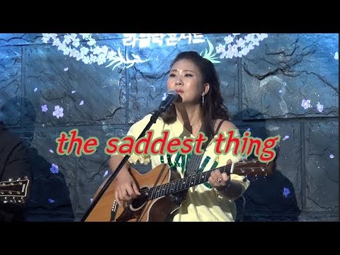 이라희 _ The Saddest Thing(Melanie Safka) _ Singer , LEE RA HEE