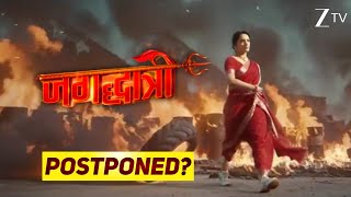 Zee TV upcoming New show - Jagadhatri postponed?